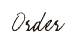Order