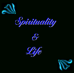 Spirituality and Life